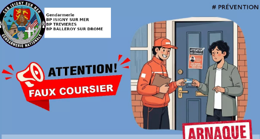 ATTENTION / FAUX COURSIER ARNAQUE